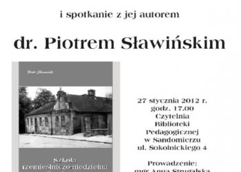 Ukazała się kolejna publikacja z serii Biblioteka Tradycji Sandomierskiej.