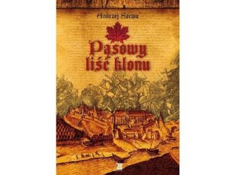 Dziś promocja najnowszej powieści sandomierskiego pisarza Andrzeja Sarwy.