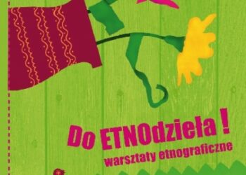 Skansen w Kolbuszowej zaprasza na warsztaty etnograficzne.