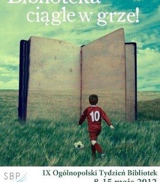 BIBLIOTEKA CIĄGLE W GRZE