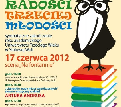 Święto radości, trzeciej młodości w Stalowej Woli