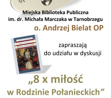 "8 razy miłość w rodzinie Połanieckich"