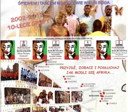 Claret Gospel z Wybrzeża Kości Słoniowej w Kolbuszowej i Majdanie Królewskim.