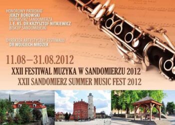 W sobotę rozpoczyna się w Sandomierzu XXII Festiwal Muzyka w Sandomierzu.