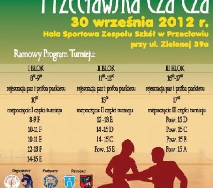 Przecław: VI Ogólnopolski Turniej Tańca Towarzyskiego 'PRZECŁAWSKA CZA CZA.