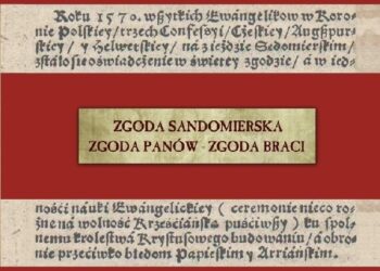 Sandomierz: Otwarcie wystawy 'Zgoda Sandomierska. Zgoda Panów – Zgoda Braci'.