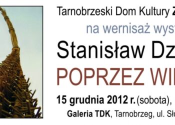 Poprzez wiklinę – wystawa w Tarnobrzeskim Domu Kultury