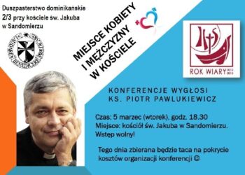 Sandomierz: Ks. Piotr Pawlukiewicz o męskości i kobiecości.
