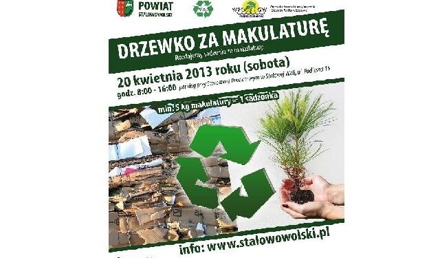 Powiat stalowowolski: Drzewko za makulaturę.