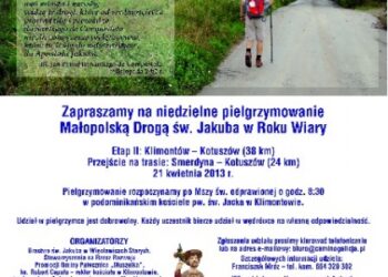 Niedzielne pielgrzymowanie Małopolską Drogą św. Jakuba