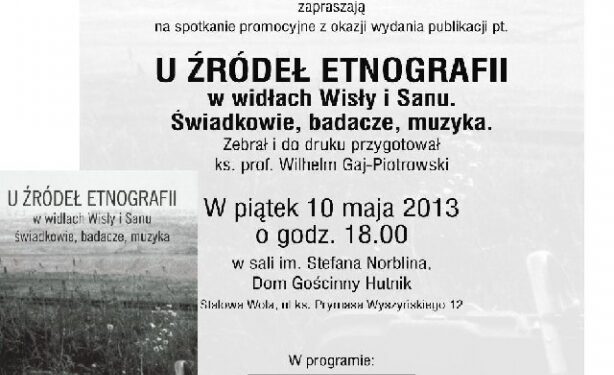 Stalowa Wola: Ksiądz Wilhelm Gaj-Piotrowski odkrywa kolejne karty dziejów regionu.