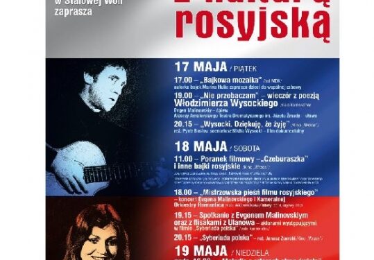 Kultura rosyjska w stalowowolskim wydaniu.