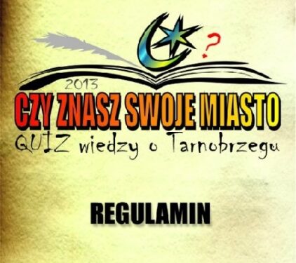 Tarnobrzeg. Pierwsza edycja otwartego sprawdzianu z wiedzy o mieście.