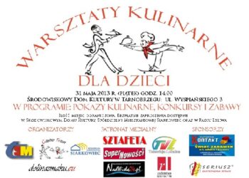 Tarnobrzeg. Warsztaty Kulinarne dla Dzieci.