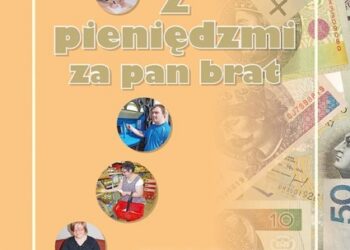 Sandomierz: Poradnik dla osób niepełnosprawnych intelektualnie 'Z pieniędzmi za pan brat'