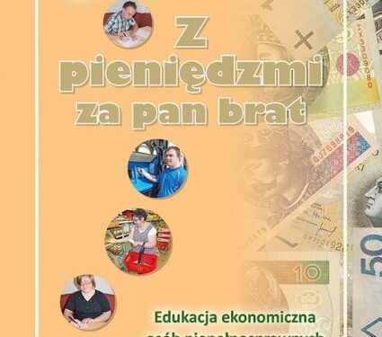 Sandomierz: Poradnik dla osób niepełnosprawnych intelektualnie 'Z pieniędzmi za pan brat'