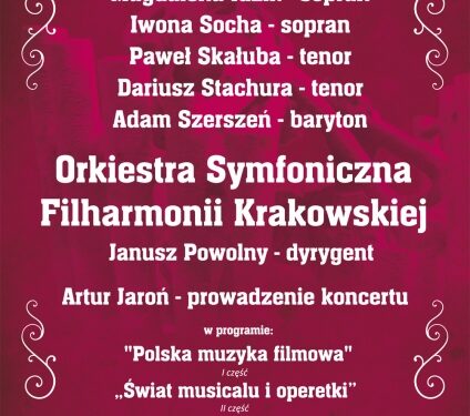 Orkiestra Symfoniczna Filharmonii Krakowskie wystąpi w Mielcu