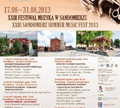 Sandomierzu: Festiwal Muzyka w Sandomierzu.