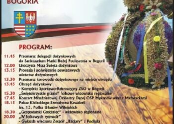 Bogoria: XIII Świętokrzyskie Dożynki Wojewódzkie.
