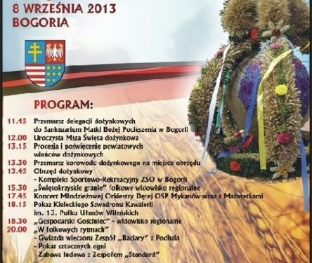 Bogoria: XIII Świętokrzyskie Dożynki Wojewódzkie.
