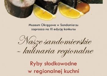Sandomierz zaprasza na konkurs kulinarny.