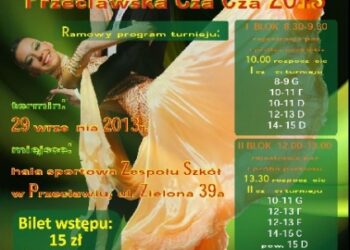 Przecław: PRZECŁAWSKA CZA CZA.