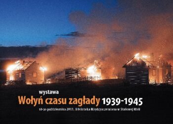 O rzezi wołyńskiej w Stalowej Woli.