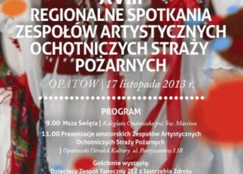 Opatów: Regionalne Spotkania Zespołów Artystycznych OSP