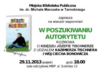 Tarnobrzeg. Rozmowy o księdzu Józefie Tischnerze.