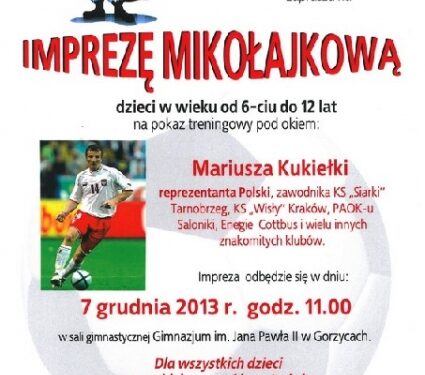 Gorzyce: Mikołajkowy trening z Mariuszem Kukiełką