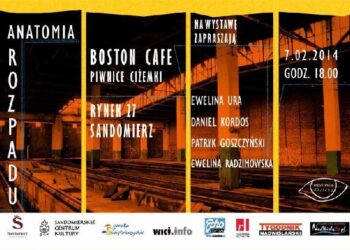 Sandomierz:  Wystawa fotograficzna 'Anatomia Rozpadu'.