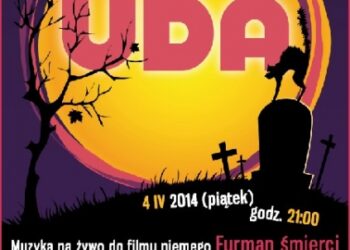Stalowa Wola: 'UDA' zagrają muzykę na żywo do filmu niemego 'Furman Śmierci'.