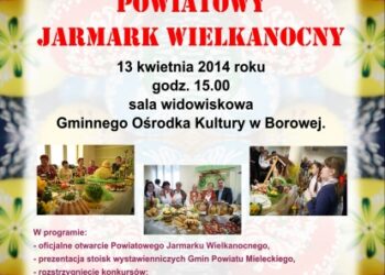 Borowa, powiat mielecki. Powiatowy Jarmark Wielkanocny.