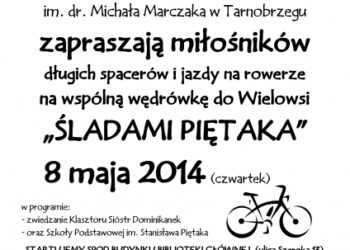 Tarnobrzeg. Wycieczka rowerowa „Śladami Piętaka”.