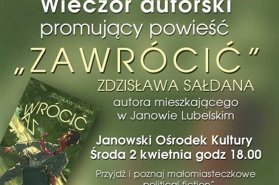 Janów Lubelski: Wieczór autorski Zdzisława Sałdana