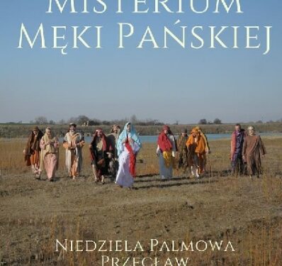 Przecław: Misterium Pasyjne