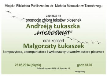 Tarnobrzeg. Promocja zbioru tekstów piosenek Andrzeja Łukaszka.