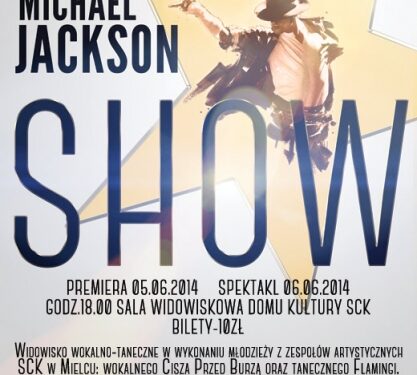 Premiera “M.J.Show” – już 5 czerwca w Mielcu !!!