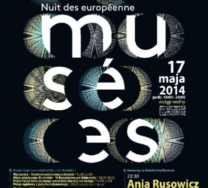 Stalowa Wola: Bursztynowa Noc Muzeów.