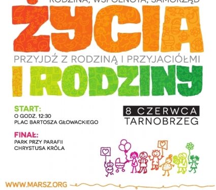 Marsz dla życia i rodziny w Tarnobrzegu