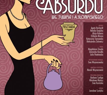 W Oparach Absurdu w Stalowej Woli