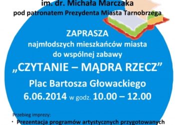 Tarnobrzeg. Miejska Biblioteka Publiczna zaprasza najmłodszych mieszkańców miasta do zabawy „ Czytanie – mądra rzecz”.