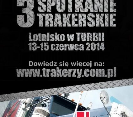Turbia: Trzecie Spotkanie Trakerskie.