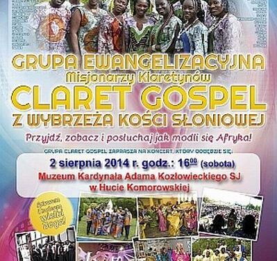 Huta Komorowska: Zaśpiewa Claret Gospel