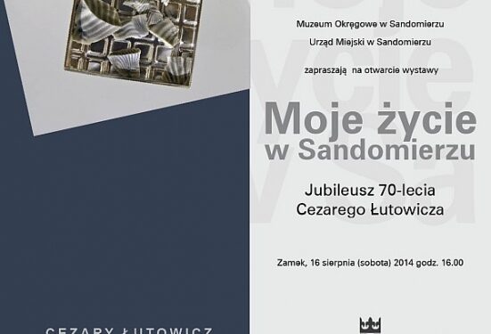Sandomierz: Jubileusz 70 lecia Cezarego Łutowicza