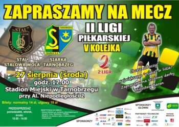 Tarnobrzeg. Mecz V kolejki II ligi piłkarskiej STAL Stalowa Wola – SIARKA Tarnobrzeg