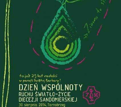Tarnobrzeg: Dzień Wspólnoty Ruchu Światło – Życie