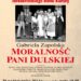 Mielec: Spektakl "Moralność pani Dulskiej"