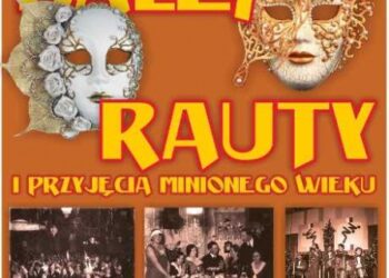 Mielec: Bale, rauty i przyjęcia minionego wieku w Muzeum Jadernówka