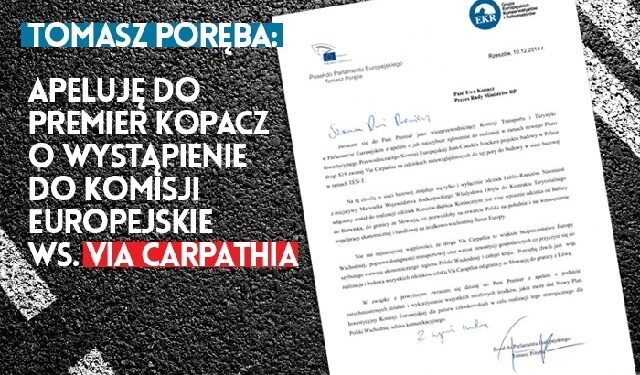Podkarpacie: Tomasz Poręba: Apeluję do premier Kopacz o wystąpienie do KE ws.Via Carpathia